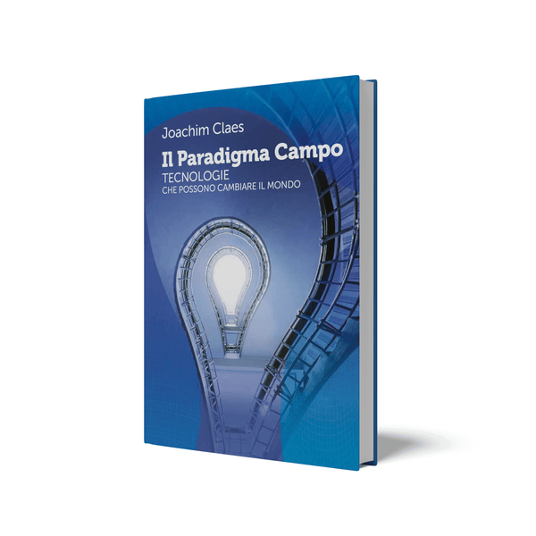 Il Paradigma Campo - Tecnologie che posso cambiare il mondo - Giulietto Chiesa Real Libri Ufficiali Store
