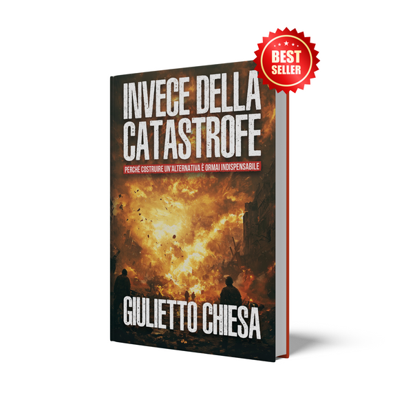 Invece della Catastrofe – Perché costruire un'alternativa è ormai indispensabile