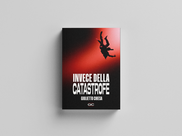 Invece della Catastrofe – Perché costruire un'alternativa è ormai indispensabile